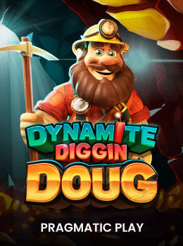 Dynamite Diggin Doug