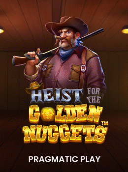 Heist for the Golden Nuggets