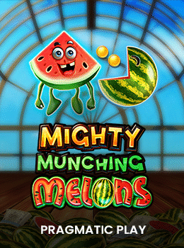 Mighty Munching Melons