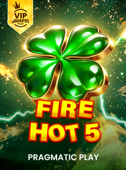 Fire Hot 5