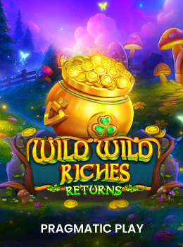 Wild Wild Riches Returns
